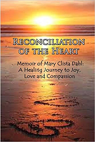 Reconciliation of the Heart